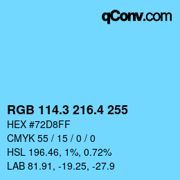 カラーコード: RGB 114.3 216.4 255 | qconv.com