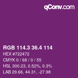カラーコード: RGB 114.3 36.4 114 | qconv.com