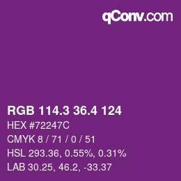 カラーコード: RGB 114.3 36.4 124 | qconv.com