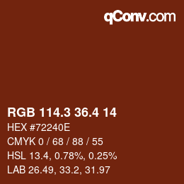カラーコード: RGB 114.3 36.4 14 | qconv.com