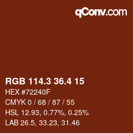 カラーコード: RGB 114.3 36.4 15 | qconv.com