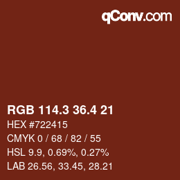 カラーコード: RGB 114.3 36.4 21 | qconv.com