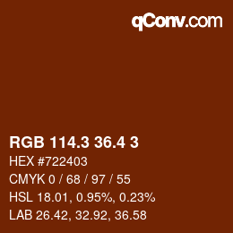 カラーコード: RGB 114.3 36.4 3 | qconv.com
