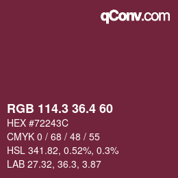 カラーコード: RGB 114.3 36.4 60 | qconv.com