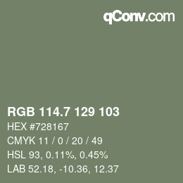 カラーコード: RGB 114.7 129 103 | qconv.com