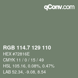 カラーコード: RGB 114.7 129 110 | qconv.com
