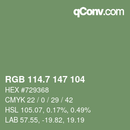 カラーコード: RGB 114.7 147 104 | qconv.com