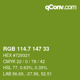 カラーコード: RGB 114.7 147 33 | qconv.com