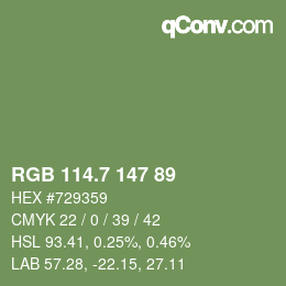 カラーコード: RGB 114.7 147 89 | qconv.com