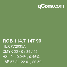 カラーコード: RGB 114.7 147 90 | qconv.com