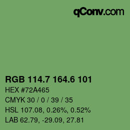 カラーコード: RGB 114.7 164.6 101 | qconv.com