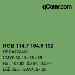 カラーコード: RGB 114.7 164.6 102 | qconv.com