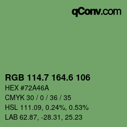 カラーコード: RGB 114.7 164.6 106 | qconv.com