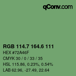 カラーコード: RGB 114.7 164.6 111 | qconv.com