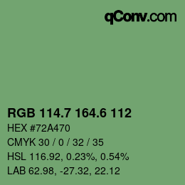 カラーコード: RGB 114.7 164.6 112 | qconv.com