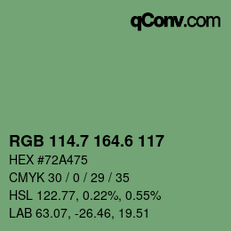 カラーコード: RGB 114.7 164.6 117 | qconv.com