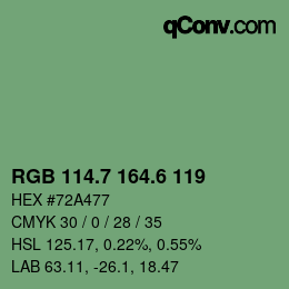 カラーコード: RGB 114.7 164.6 119 | qconv.com