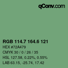 カラーコード: RGB 114.7 164.6 121 | qconv.com
