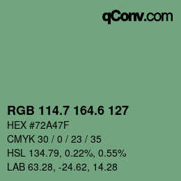 カラーコード: RGB 114.7 164.6 127 | qconv.com
