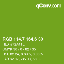 カラーコード: RGB 114.7 164.6 30 | qconv.com