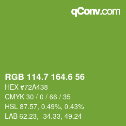 カラーコード: RGB 114.7 164.6 56 | qconv.com