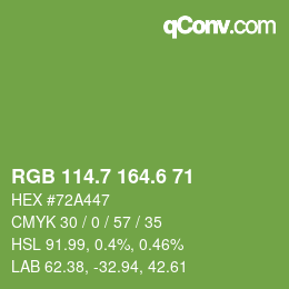 カラーコード: RGB 114.7 164.6 71 | qconv.com