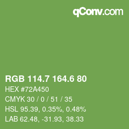 カラーコード: RGB 114.7 164.6 80 | qconv.com
