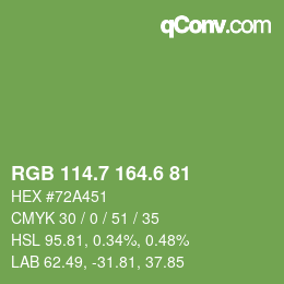 カラーコード: RGB 114.7 164.6 81 | qconv.com