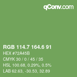 カラーコード: RGB 114.7 164.6 91 | qconv.com