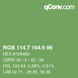 カラーコード: RGB 114.7 164.6 96 | qconv.com