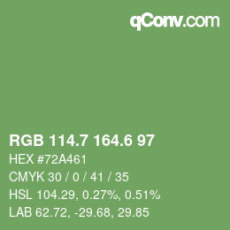 カラーコード: RGB 114.7 164.6 97 | qconv.com