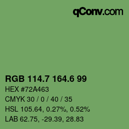 カラーコード: RGB 114.7 164.6 99 | qconv.com