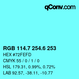 カラーコード: RGB 114.7 254.6 253 | qconv.com