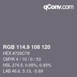 カラーコード: RGB 114.9 108 120 | qconv.com