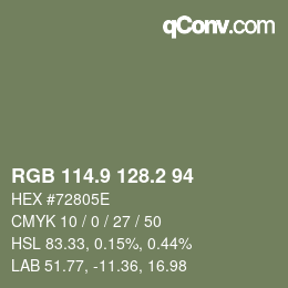 カラーコード: RGB 114.9 128.2 94 | qconv.com