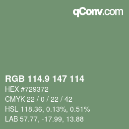 カラーコード: RGB 114.9 147 114 | qconv.com