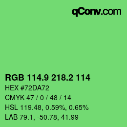 カラーコード: RGB 114.9 218.2 114 | qconv.com