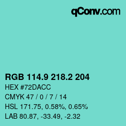 カラーコード: RGB 114.9 218.2 204 | qconv.com