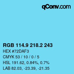 カラーコード: RGB 114.9 218.2 243 | qconv.com