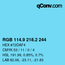 カラーコード: RGB 114.9 218.2 244 | qconv.com