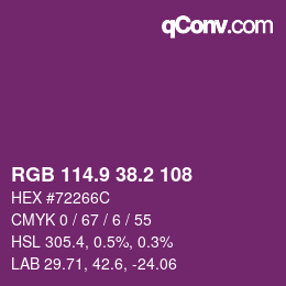 カラーコード: RGB 114.9 38.2 108 | qconv.com