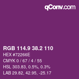 カラーコード: RGB 114.9 38.2 110 | qconv.com