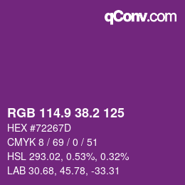 カラーコード: RGB 114.9 38.2 125 | qconv.com