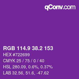 カラーコード: RGB 114.9 38.2 153 | qconv.com