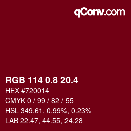 カラーコード: RGB 114 0.8 20.4 | qconv.com
