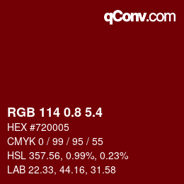 カラーコード: RGB 114 0.8 5.4 | qconv.com