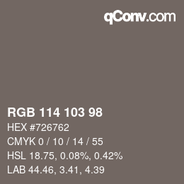 Color code: RGB 114 103 98 | qconv.com