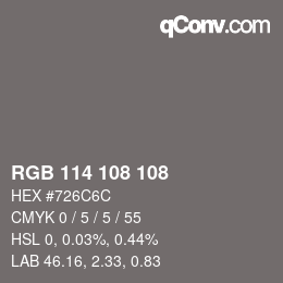 颜色代码: RGB 114 108 108 | qconv.com
