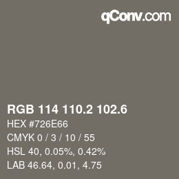 カラーコード: RGB 114 110.2 102.6 | qconv.com