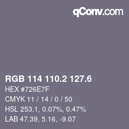 カラーコード: RGB 114 110.2 127.6 | qconv.com